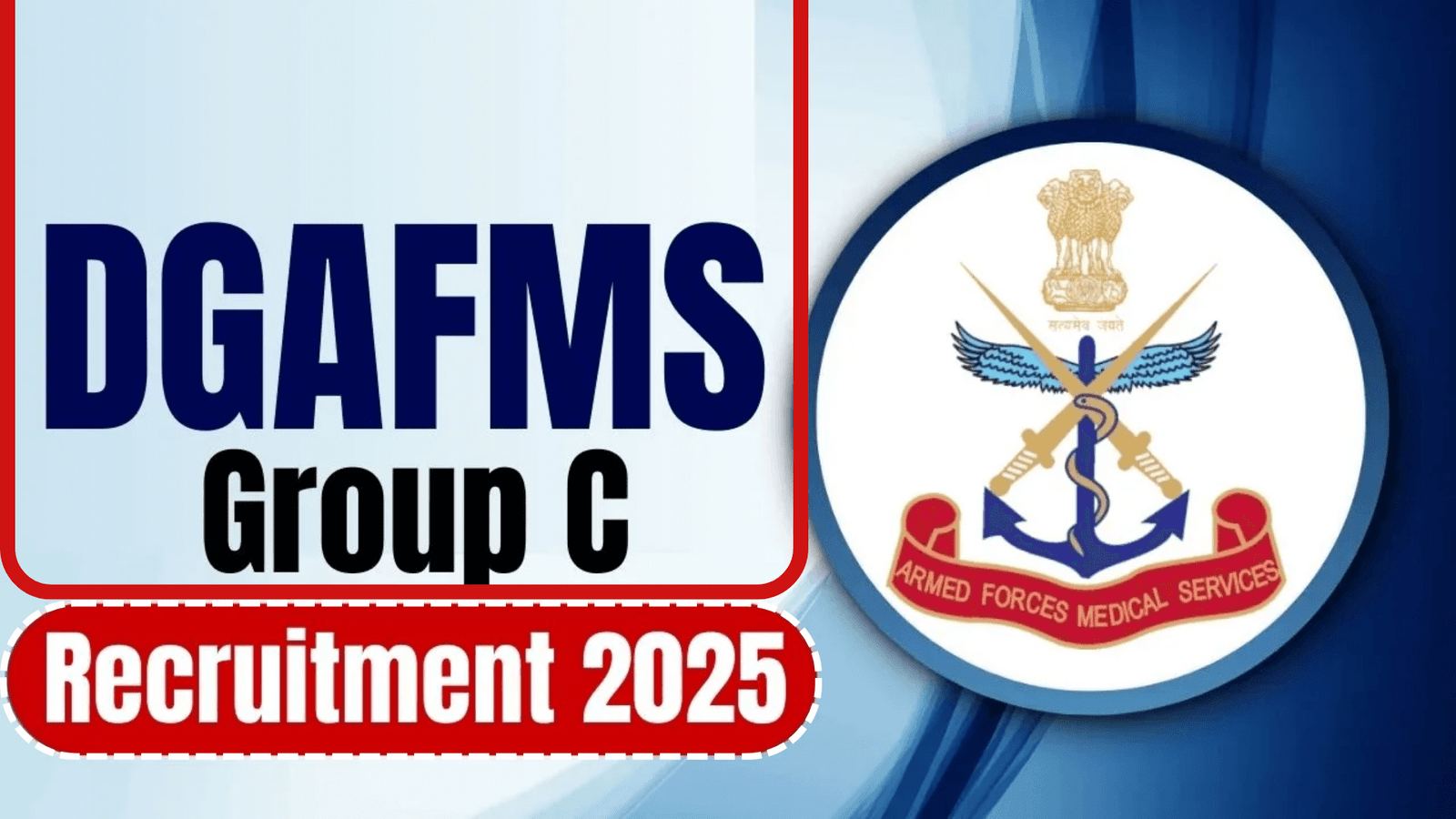 DGAFMS Recruitment
