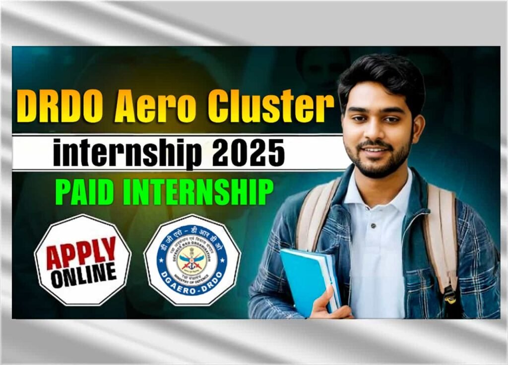 DRDO Aero Cluster Internship 2025: