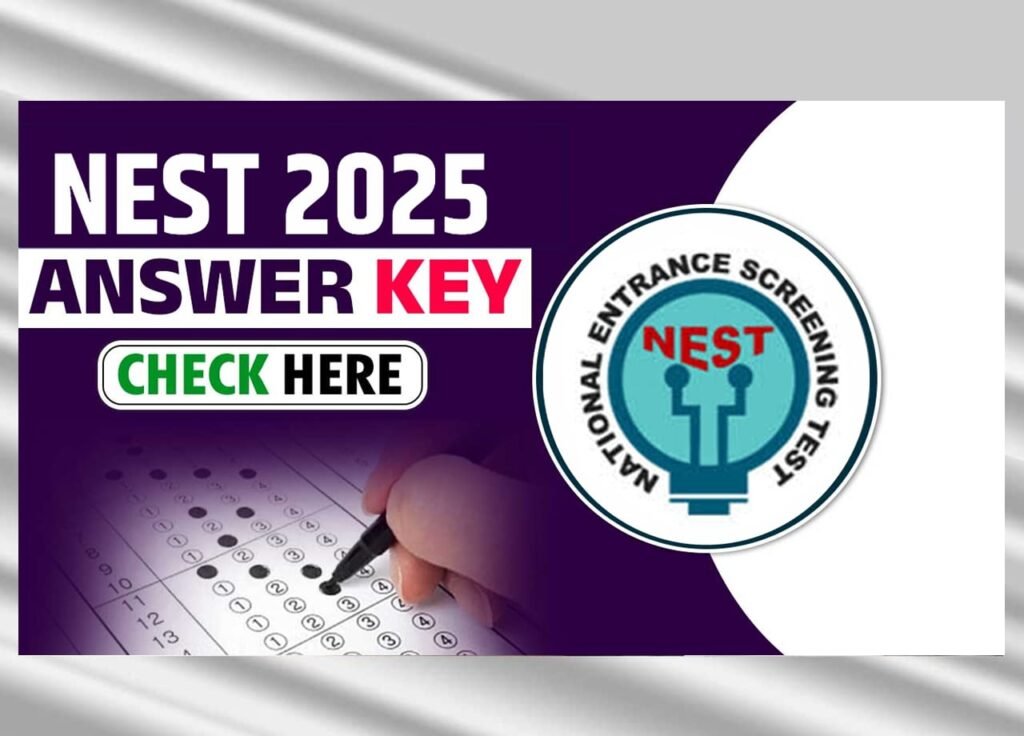 NEST Answer Key 2025 OUT