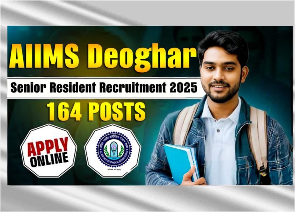 AIIMS Deoghar Senior Resident Recruitment 2025